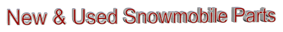 New & Used Snowmobile Parts